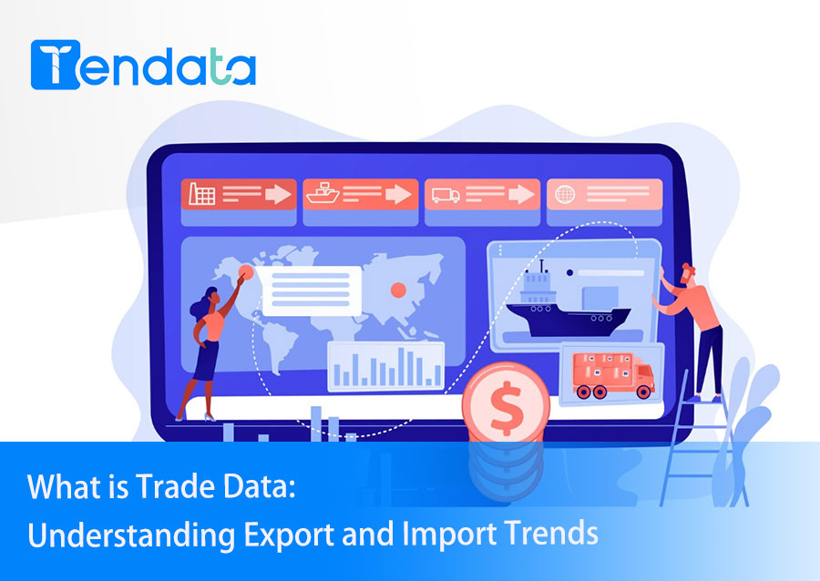 trade data,import trade data,export trade data