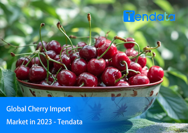 cherry import,cherry import market,global cherry import