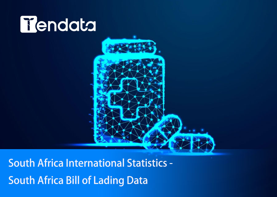 South Africa International Statistics - South Africa Bill of Lading Data